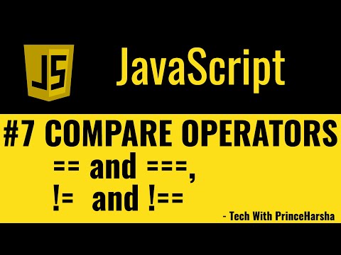 7 Javascript tutorials Comparison operators