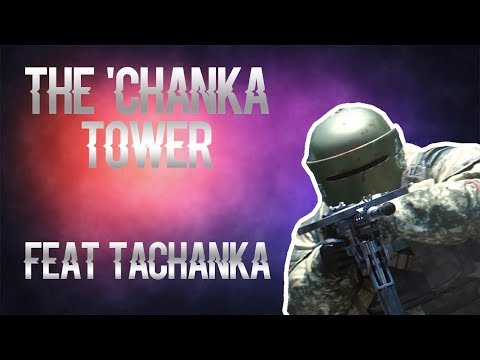 Zyjeff - The 'Chanka Tower [feat. Tachanka/Kapkan] (Official Music Video)