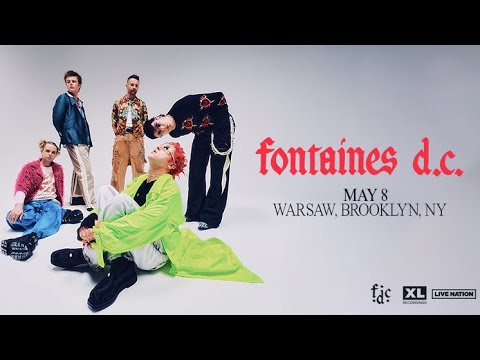 Fontaines D.C - Live at Warsaw Concerts, NYC FULL SHOW 05/08/24