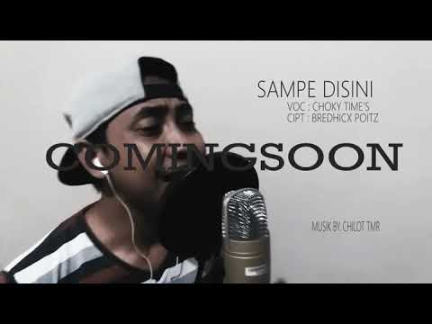 Wayase Ternate Baru Maret 2018  Sampe Disini - Choky Time's