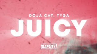 Doja Cat, Tyga - Juicy (Lyrics)