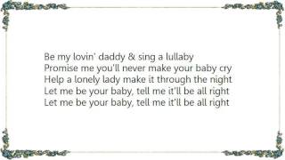 Charly McClain - Let Me Be Your Baby Lyrics