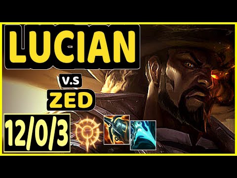 LUCIAN vs ZED - 12/0/3 KDA MID CHALLENGER GAMEPLAY - NA
