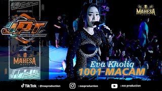 Download lagu EVA KHOLIQ - 1001 MACAM | MAHESA MUSIC LIVE ANIV 2nd JOWO PRIDE TANGERANG mp3