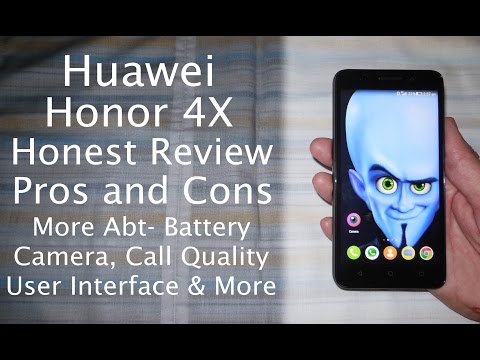 Huawei Honor 4X Honest Review | Pros and Cons, Likes & Dislikes