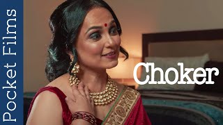 Hindi Short Film - Choker  A Husband & Wifes R
