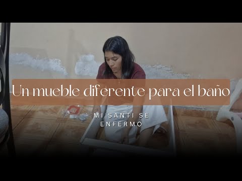 ARMÉ UN MUEBLE PARA EL BAÑO ???? ¿Cómo va el proceso de pensión alimenticia? ???? Respondiendo preguntas