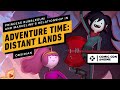 Adventure Time: Distant Lands on Marceline & Princess Bubblegum’s Relationship | Comic Con 2020