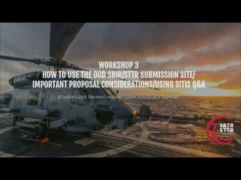 How to Use the DOD SBIR/STTR Submission Site / Important Proposal Considerations /Using SITIS Q&A