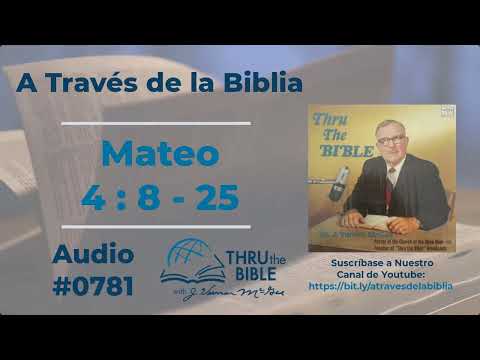Mateo 4 : 8 - 25 #781 J Vernon McGee #malaquias     #estudiosbiblicoscristianosevangelicos