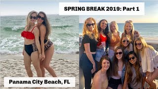 Spring Break 2019: Part 1
