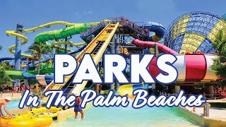 Parks in The Palm Beaches Spotlight PBTV Watch Party