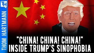 Trump's Obsession With China Exposed