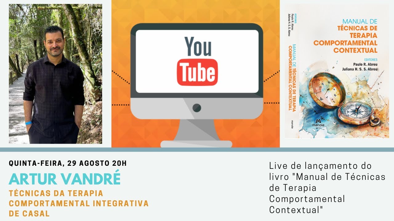 Live Artur Vandré  - Técnicas da Terapia Comportamental Integrativa de Casal (IBCT)