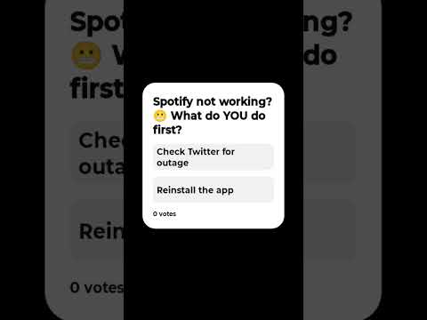 Spotify not working? 😬 What do YOU do first? |#spotifydown #spotify #relatable #poll #spotifystatus