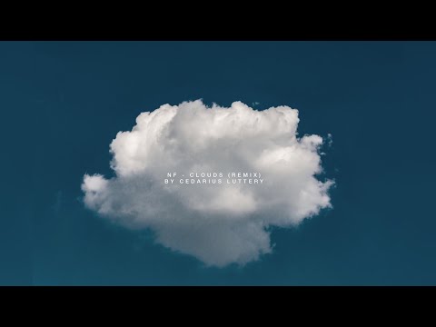 NF - CLOUDS (REMIX) x Cedarius Luttery (Prod. By Rezcaze)