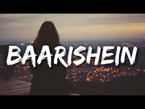 Sun zara Mere paas aa Ab bethe hain hum bhi yahan Dil ke darmiyan (Lyrics) BAARISHEIN - Anuv Jain