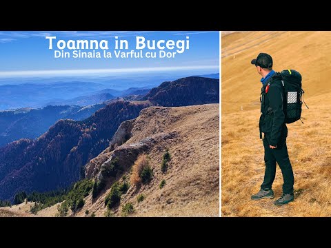 Toamna în Bucegi -  Din Sinaia la Varful cu Dor alt 2030m | traseu pe care trebuie sa îl încerci