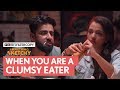 FilterCopy | Something Sketchy: When You Are A Clumsy Eater | Ft. Ahsaas Channa and Rishhsome