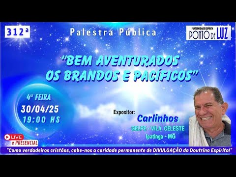 #312 "BEM AVENTURADOS OS BRANDOS E PACÍFICOS" com CARLINHOS / GELPE