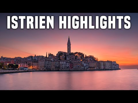 Istrien Sehenswürdigkeiten: Diese 20 schönen Orte musst du sehen!