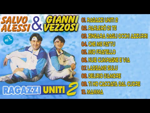 Salvo Alessi & Gianni Vezzosi  ( Full Album ) Ragazzi uniti 2 - Official Seamusica