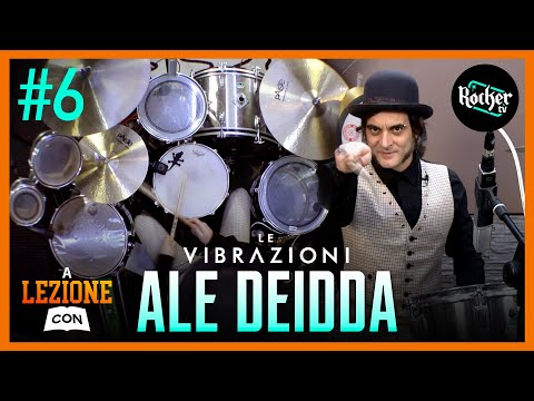 A LEZIONE CON... : Ale Deidda (Le Vibrazioni) - #6