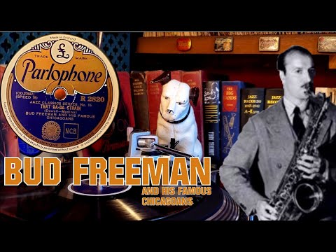 THAT DA-DA STRAIN - Bud Freeman & his famous Chicagoans - 1940 - 78RPM
