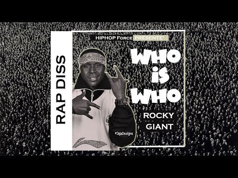 Who Is Who, The GNL, Navio, Babaluku Rap Diss - Rocky Giant
