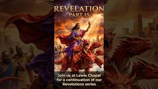 The Book Of Revelation (Pt. 15)  - Pastor Christoppher Stackhouse, Sr.