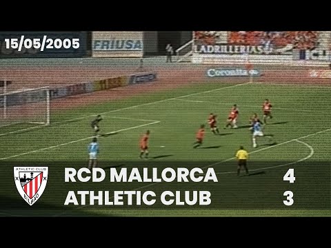 ⚽️ [Liga 04/05] J36 I RCD Mallorca 4 - Athletic Club 3 I LABURPENA