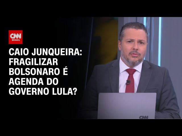 Caio Junqueira: Fragilizar Bolsonaro é agenda do governo Lula? | WW