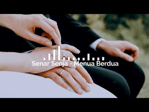 SENAR SENJA- MENUA BERDUA