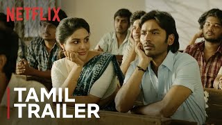 Vaathi | Official Trailer | Dhanush, Samyuktha Menon | Netflix India