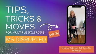 Multiple Sclerosis Self-Care Tip: Massage