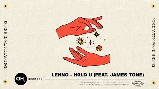 Lenno - Hold U (Ft James Tone) [Extended Mix] video