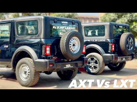 2026 MAHINDRA THAR AXT Vs LXT ❤️ Rs 2,40,000 PRICE DIFFERENCE 😍 THAR BASE VS TOP | THAR COMPARISON