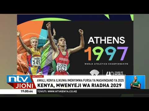 Riadha ya Dunia mwaka 2029 kuandaliwa nchini Kenya
