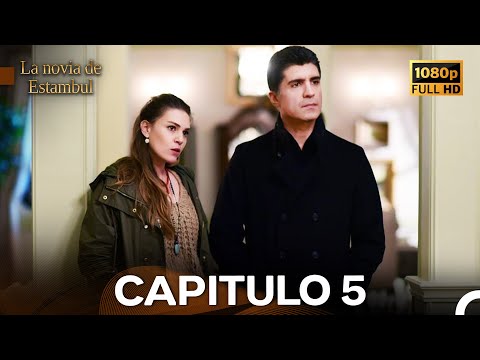 La Novia de Estambul - Capítulo 5 (Versión Larga) FULL HD