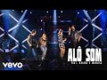Fernando & Sorocaba - Alô Som (Ao Vivo) ft. Maiara & Maraisa