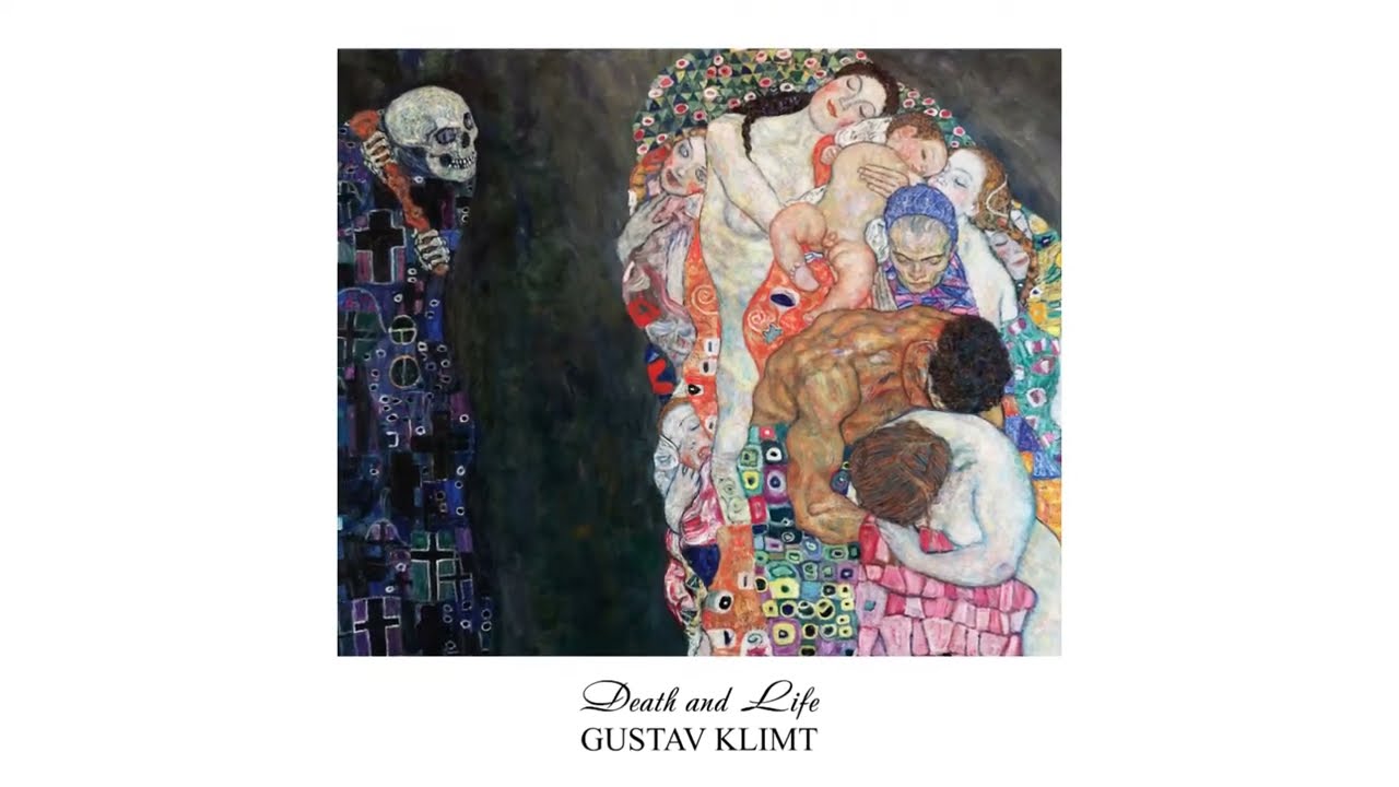 Gustav Klimt's Death and Life