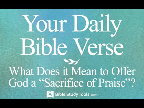 22 Bible Verses about Offering - Insightful Scripture Quotes | Bible Study Tools