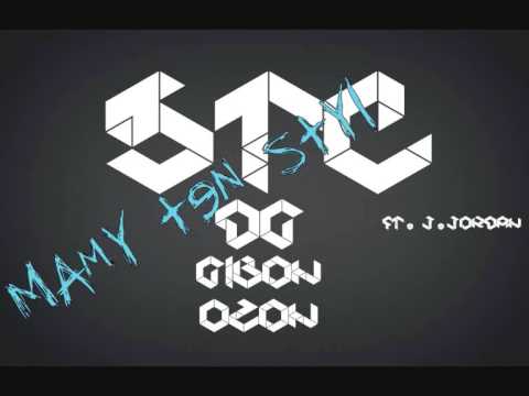 DG x Gibon x Ozon (STC) feat. J.Jordan - Mamy Ten Styl (prod. Ozon)