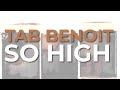 Tab Benoit - So High (Official Audio)