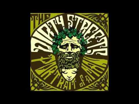 The Dirty Streets - Troubled Times, Toubled Mind