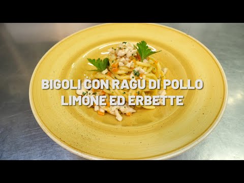 Bigoli con ragù di pollo, limone ed erbette - CHEF LUCA