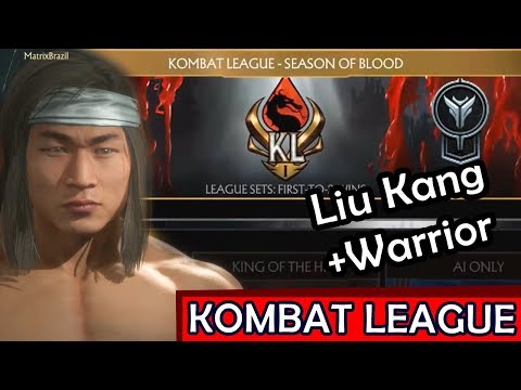 MK11 KOMBAT LEAGUE - Warrior e subindo o ranking (Liu Kang gameplay)
