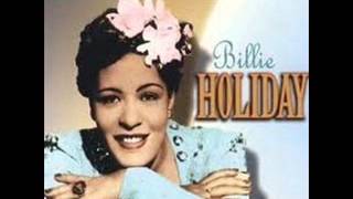 Billie Holiday.  This year`s  kisses.