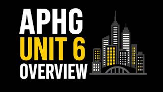 Unit 6 Human Geography APHG Explained:  Cities and Urban Land Use