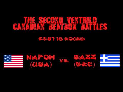 NaPoM (USA) vs. Sazz (GRE) - Best 16 Round - The Second Ventrilo Canadian Beatbox Battles